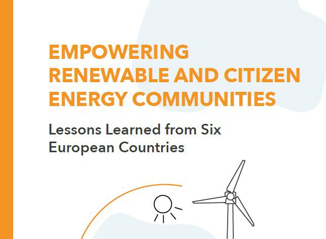 New publication: Empowering Renewable and Citizen Energy Communities – Lessons Learned from Six European Countries